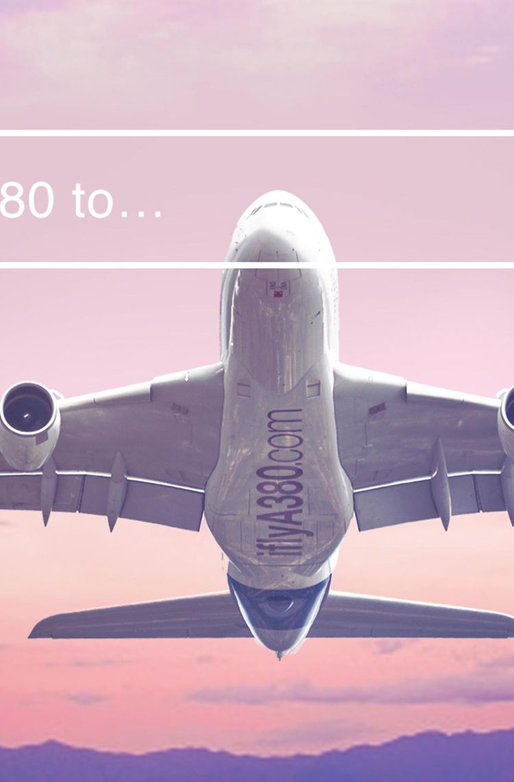 IflyA380 choose to fly A380 IflyA380 choose to fly A380